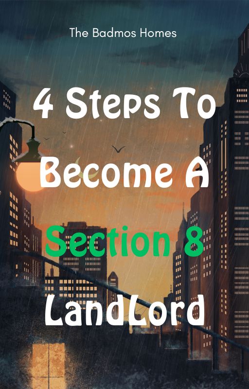 Section 8 E-Book for the BAdmos Homes